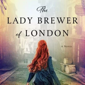 The Lady Brewer of London